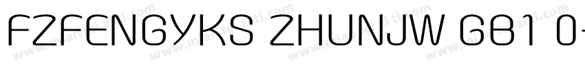 FZFENGYKS ZHUNJW GB1 0字体转换